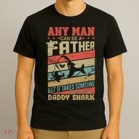 Any Man Can Be A Father Daddy Shark T-Shirt thumb 3