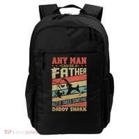 Any Man Can Be A Father Daddy Shark Backpack thumb 0