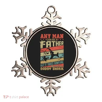 Any Man Can Be A Father Daddy Shark Ornament