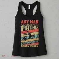 Any Man Can Be A Father Daddy Shark Women's Tank Top thumb 3