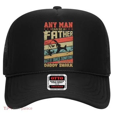Any Man Can Be A Father Daddy Shark Hat