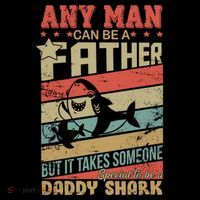 Any Man Can Be A Father Daddy Shark Toddler T-Shirt thumb 4