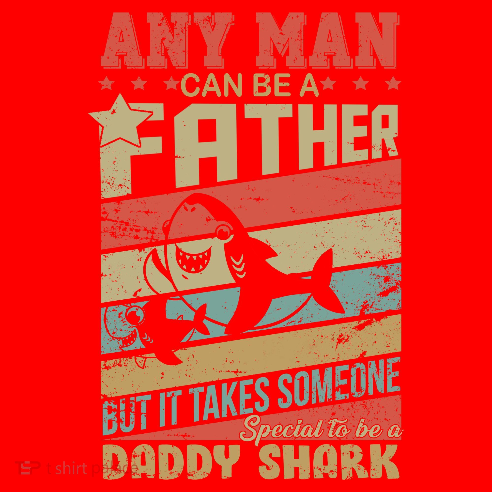 Any Man Can Be A Father Daddy Shark Santa Hat