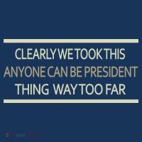 Anyone Can Be President Apron thumb 3