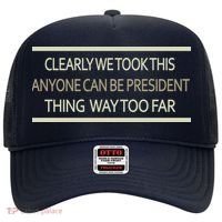 Anyone Can Be President Hat thumb 0
