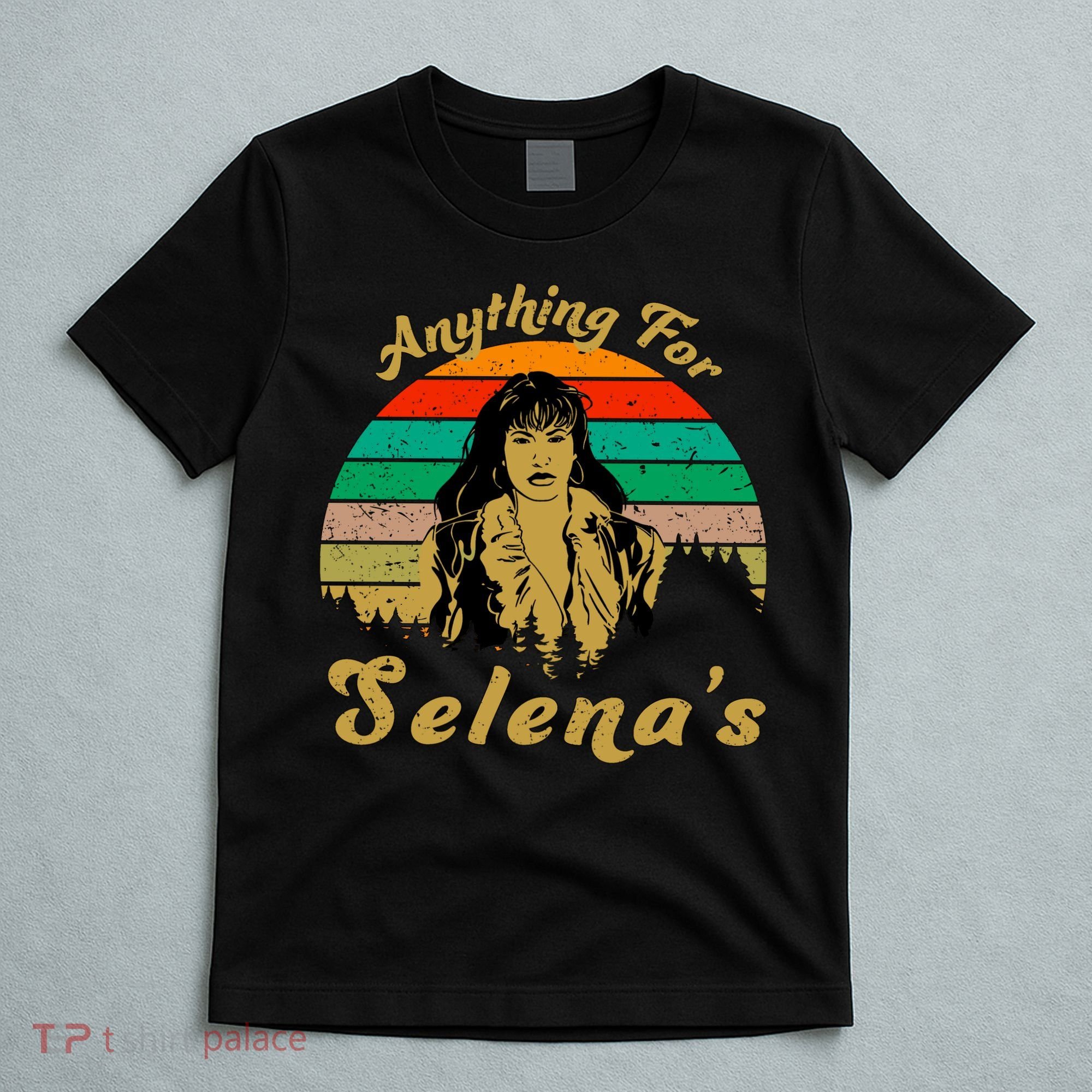 Anything For Selena's T-Shirt