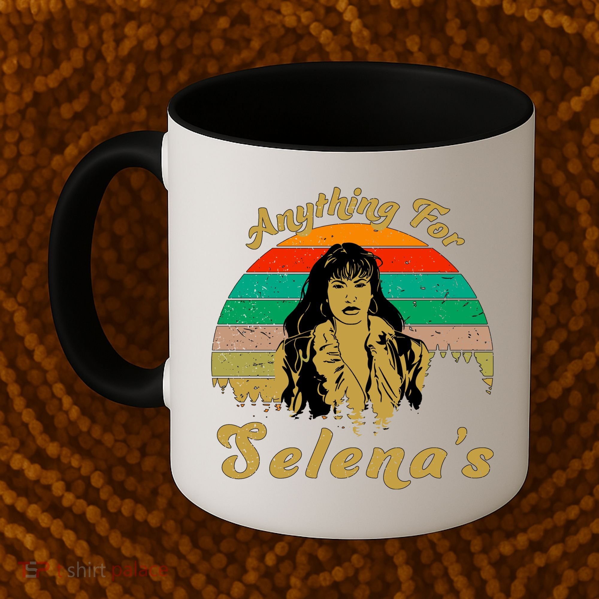 Anything For Selena's Coffee Mug