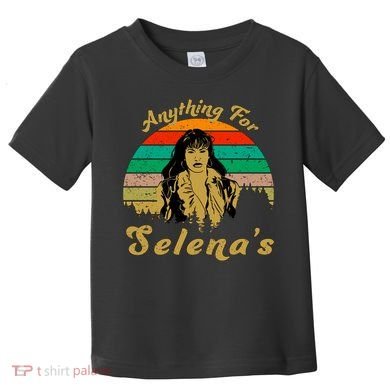 Anything For Selena's Toddler T-Shirt