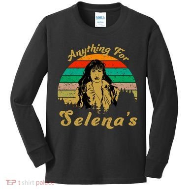 Anything For Selena's Kids Long Sleeve Shirt