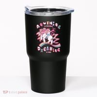 Anything Is Possible Dreaming Is Free Tumbler thumb 0