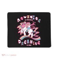 Anything Is Possible Dreaming Is Free Mousepad thumb 0