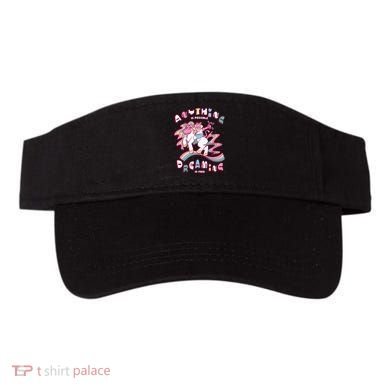 Anything Is Possible Dreaming Is Free Visor