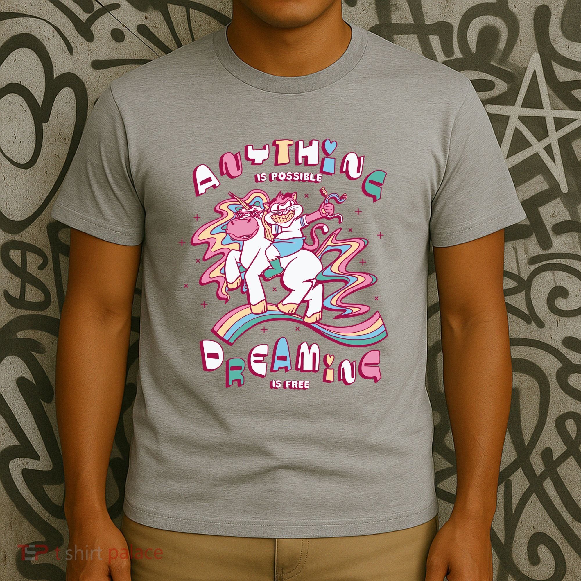 Anything Is Possible Dreaming Is Free T-Shirt