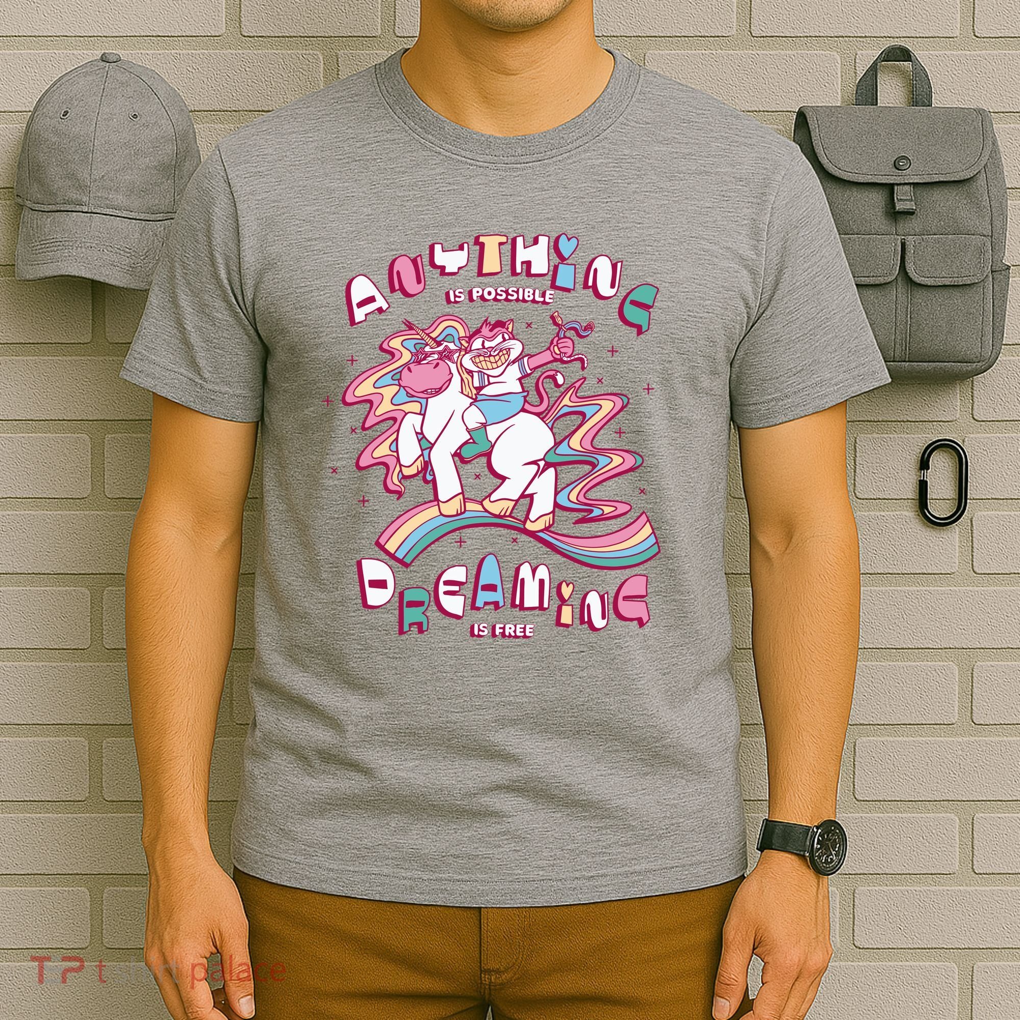 Anything Is Possible Dreaming Is Free T-Shirt