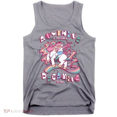 Anything Is Possible Dreaming Is Free Tank Top