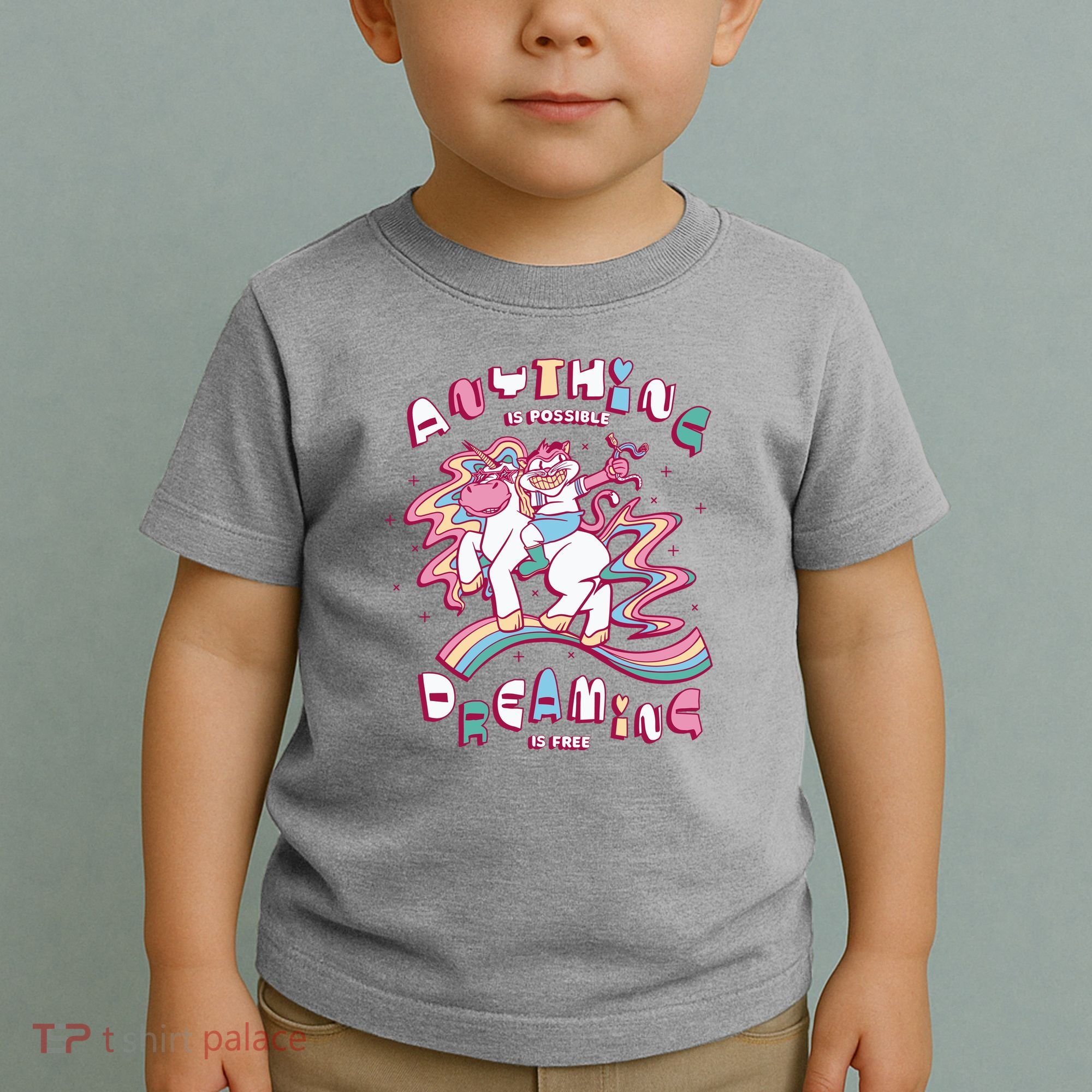 Anything Is Possible Dreaming Is Free Toddler T-Shirt