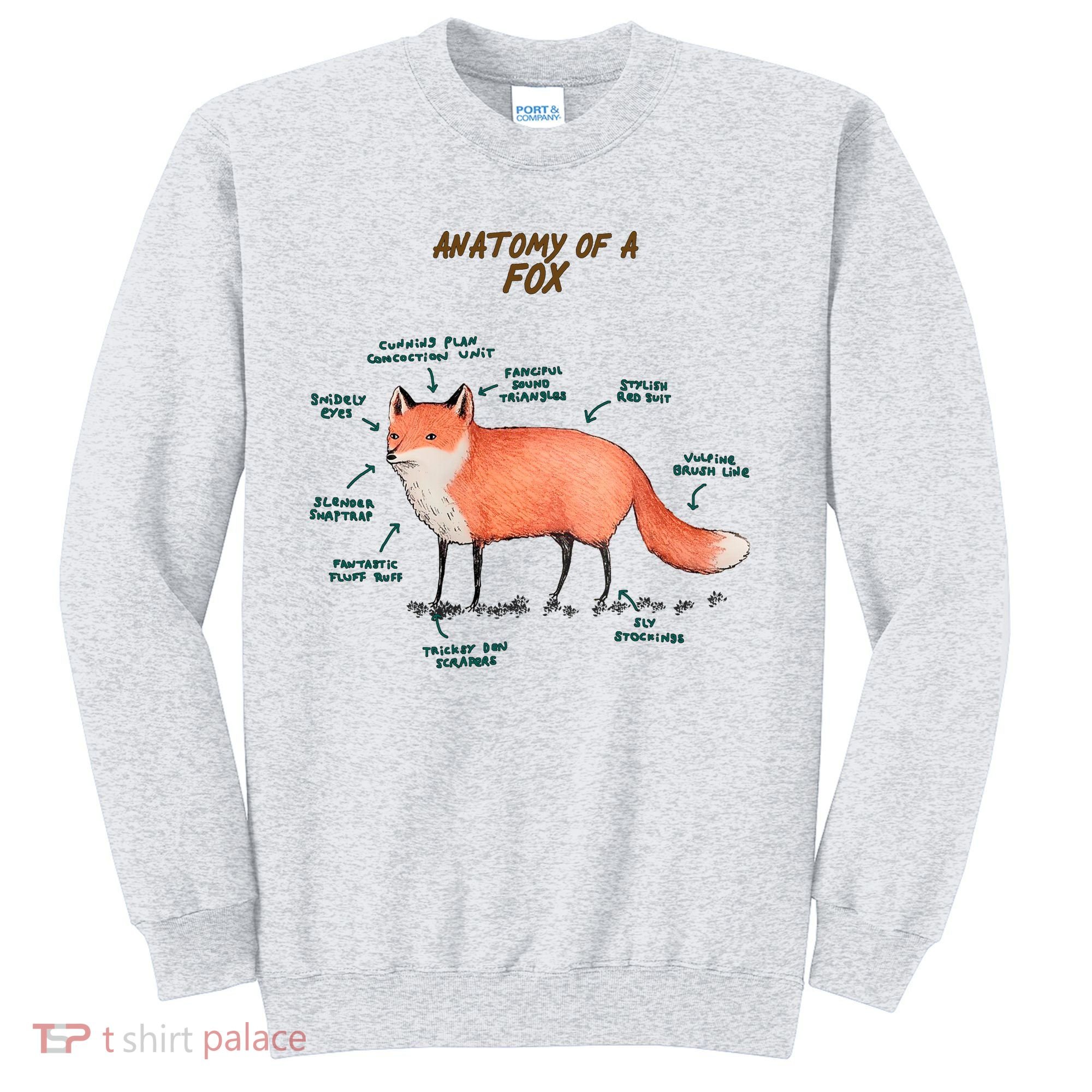 Anatomy Of A Fox Funny Cute Sweatshirt