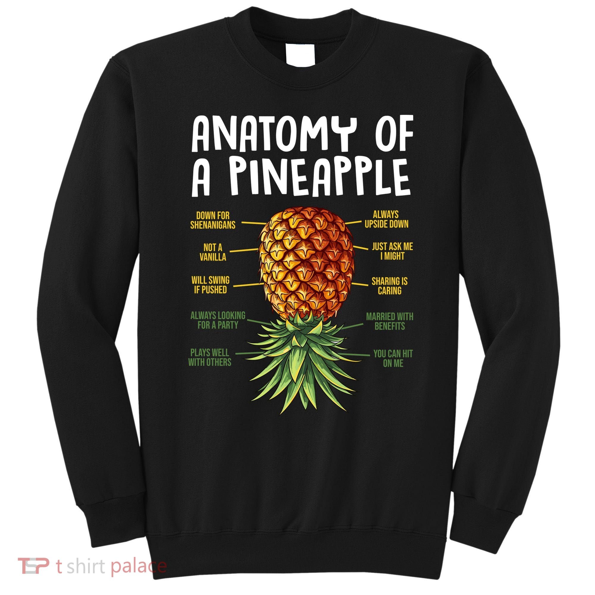 Anatomy Of A Pineapple Swinger Sweatshirt