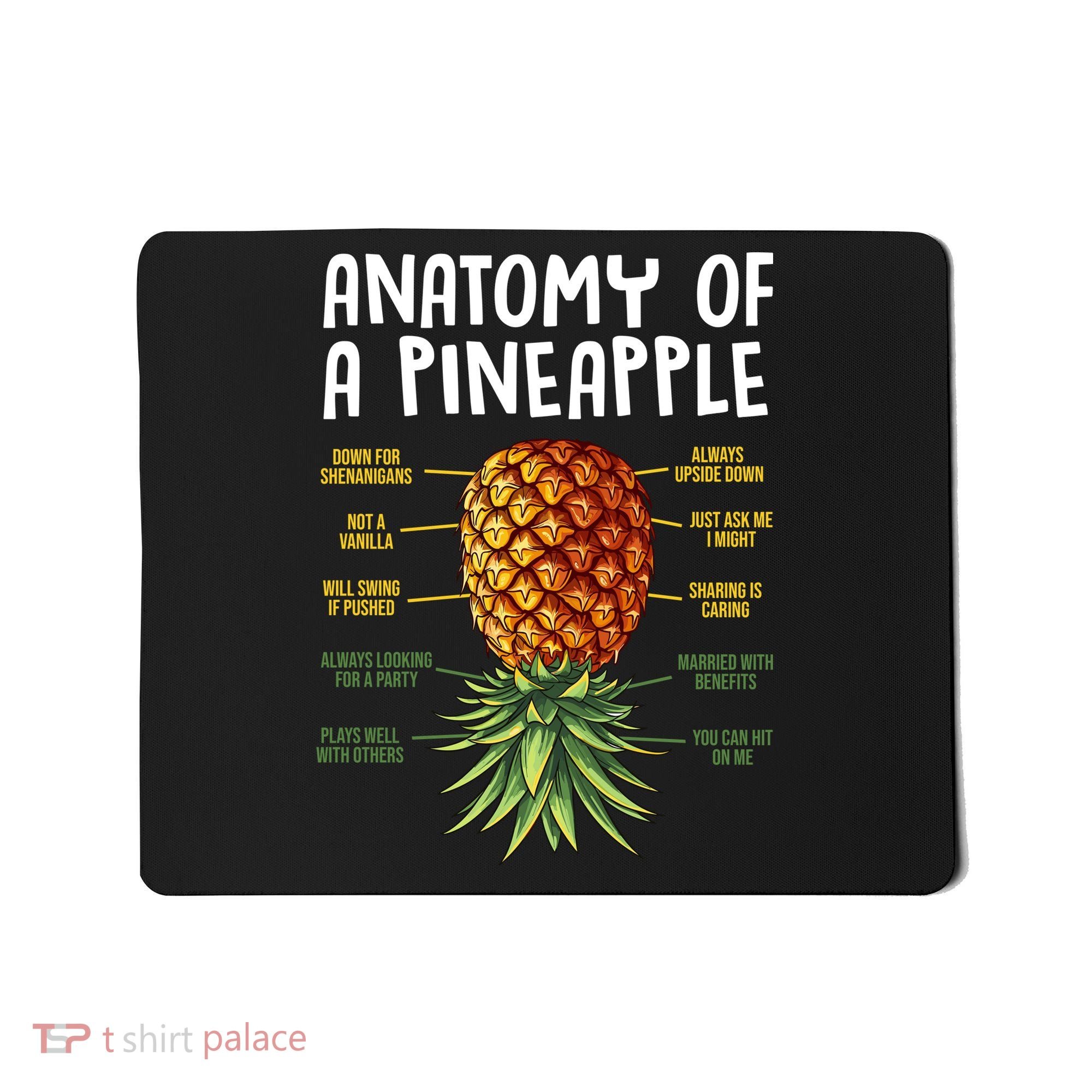 Anatomy Of A Pineapple Swinger Mousepad