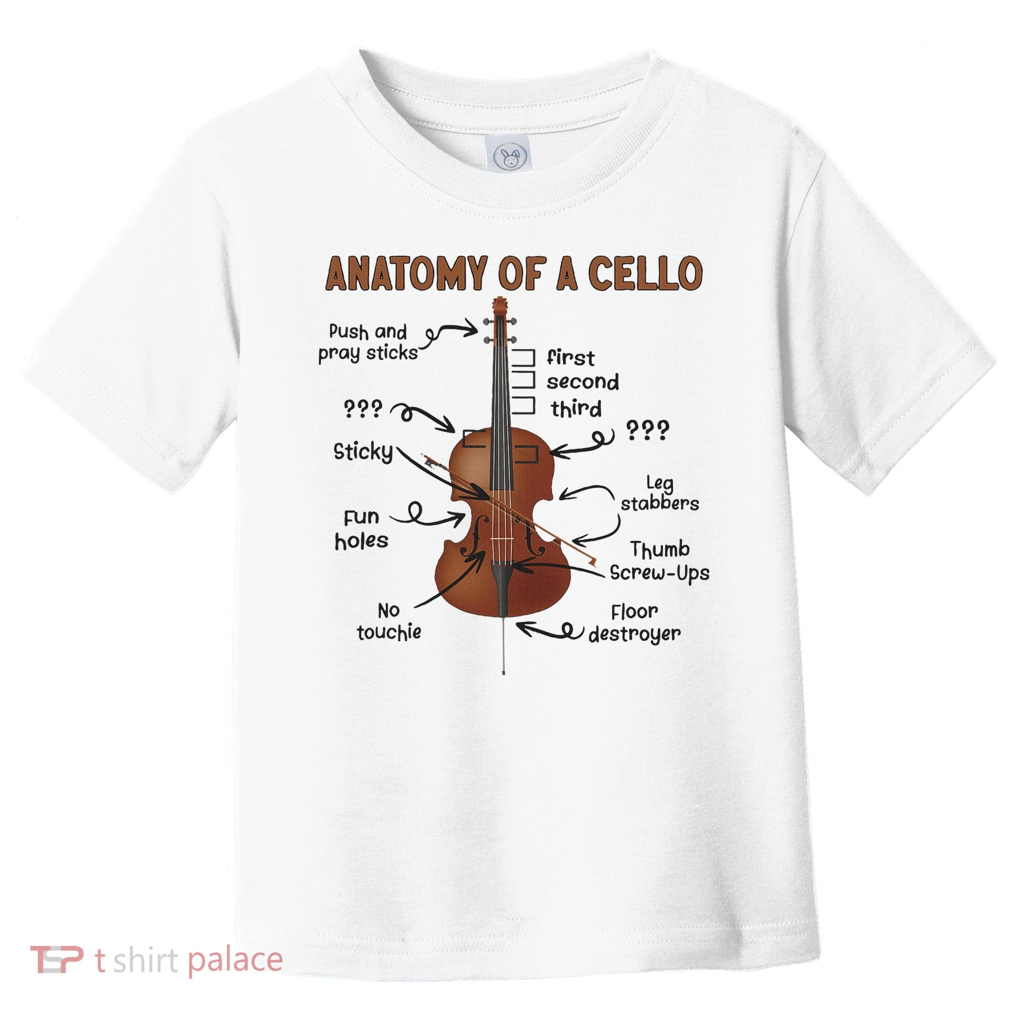 Anatomy Of A Cello Cellist Cello Lover Cello Player Toddler T-Shirt