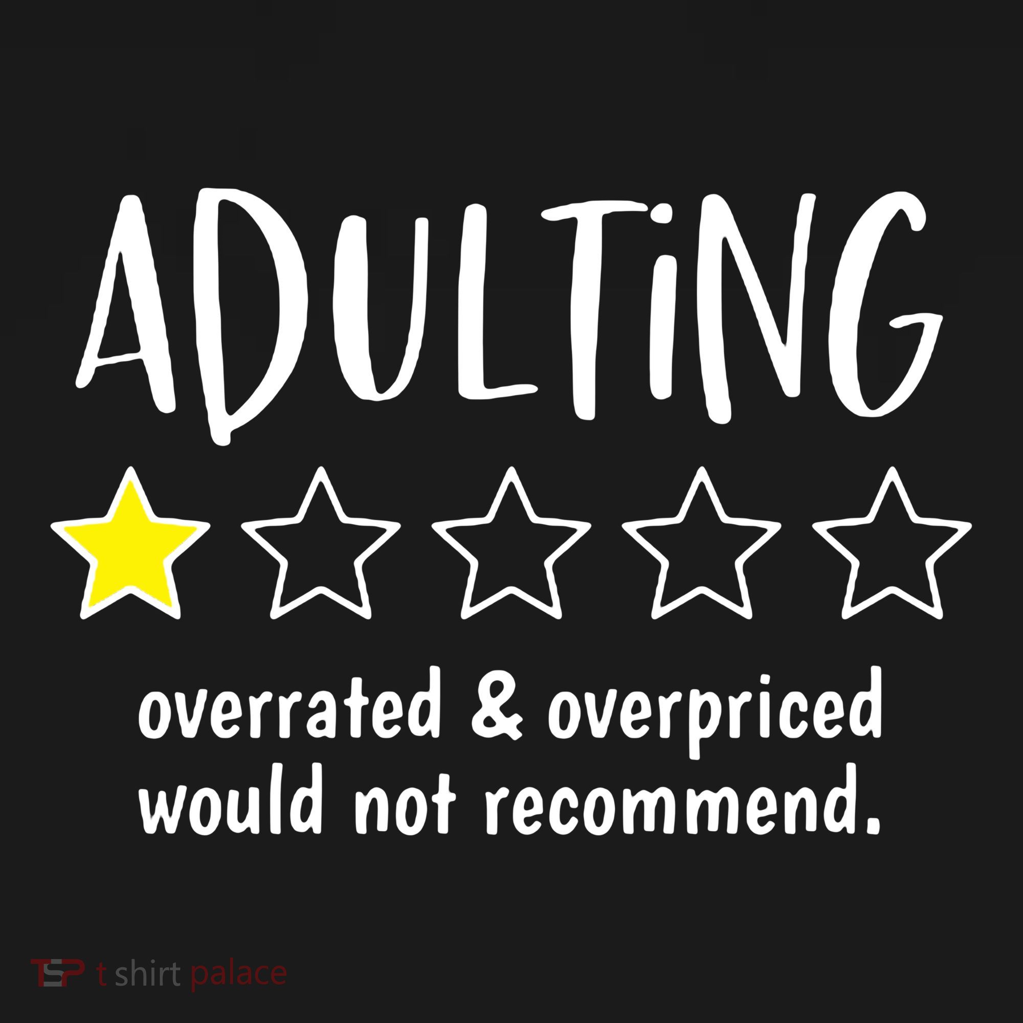 Adulting Overrated And Overpriced Would Not Recommend Funny Women's Hoodie