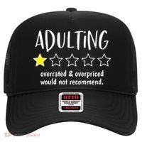 Adulting Overrated And Overpriced Would Not Recommend Funny Hat thumb 0