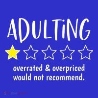 Adulting Overrated And Overpriced Would Not Recommend Funny Polo thumb 2