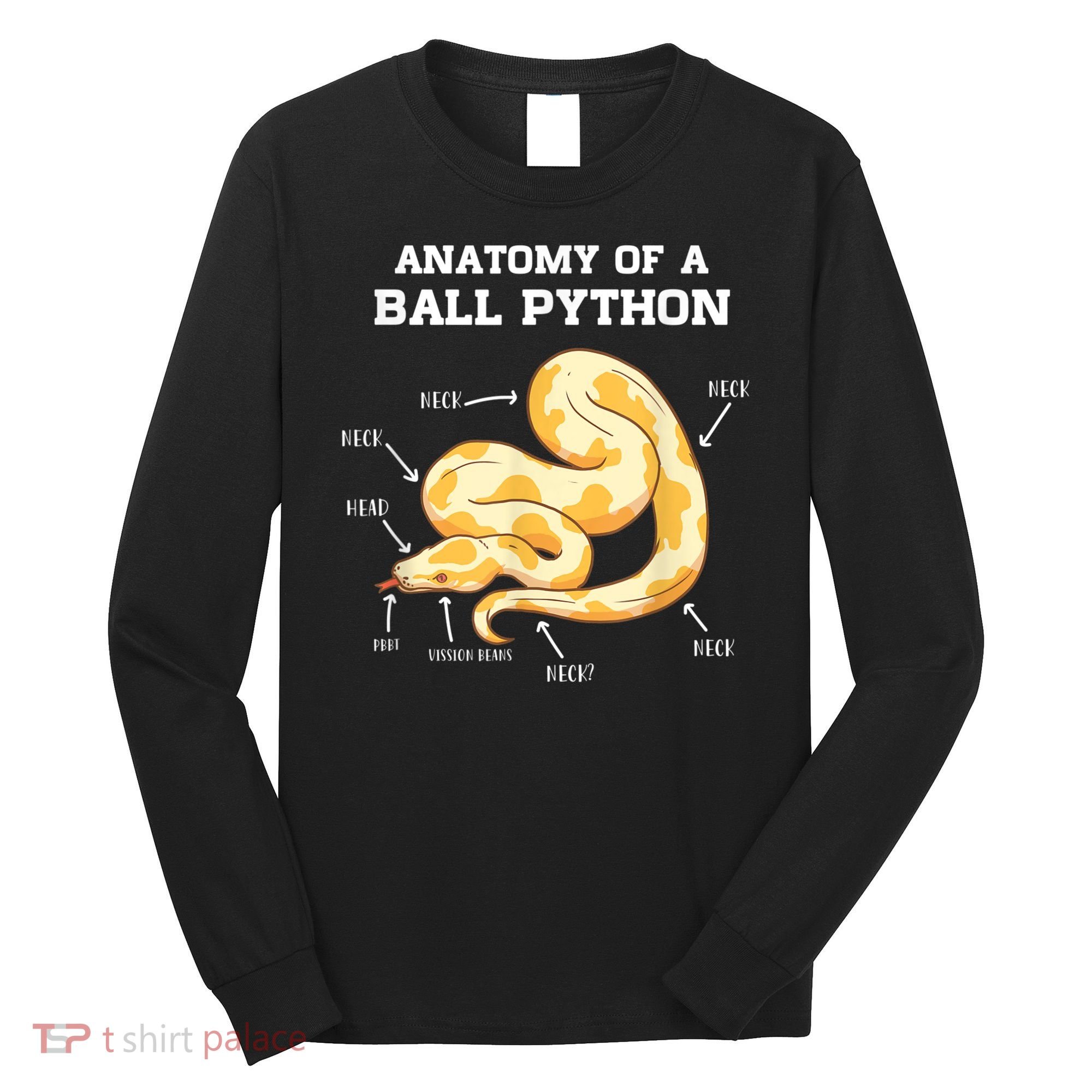 Anatomy Of A Ball Python Reptile Snake Owner Long Sleeve Shirt