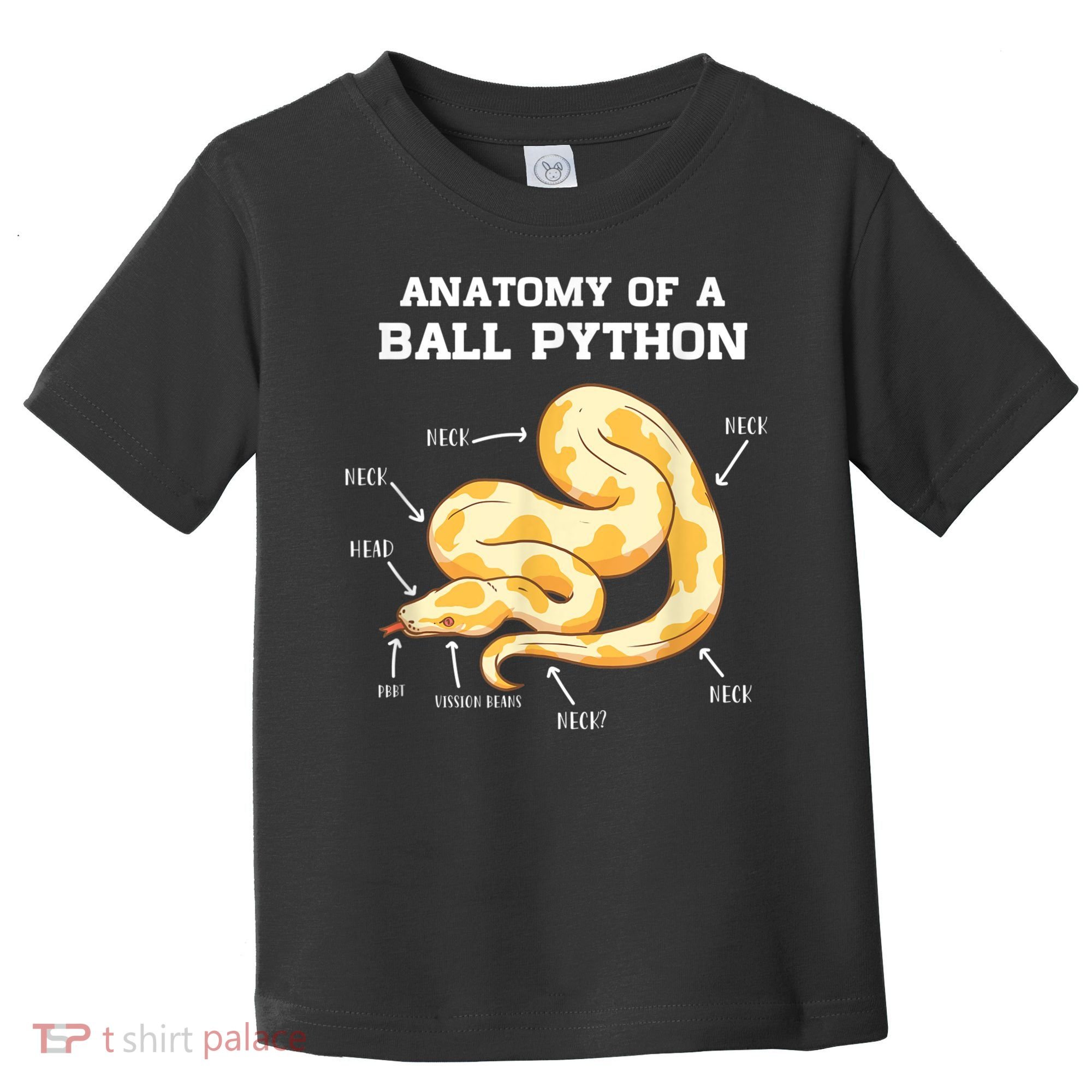 Anatomy Of A Ball Python Reptile Snake Owner Toddler T-Shirt
