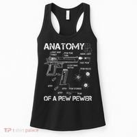 Anatomy Of A Pew Pewer Ammo And Gun Meme Lovers Women's Tank Top thumb 0