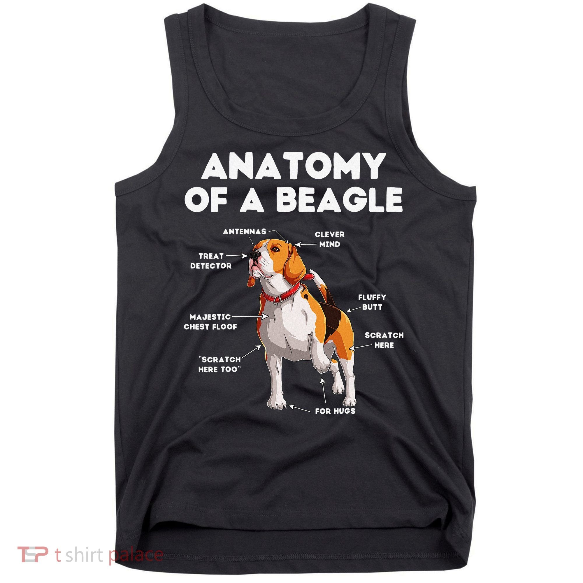 Anatomy of a Beagle Funny Beagle Dog Lover Tank Top
