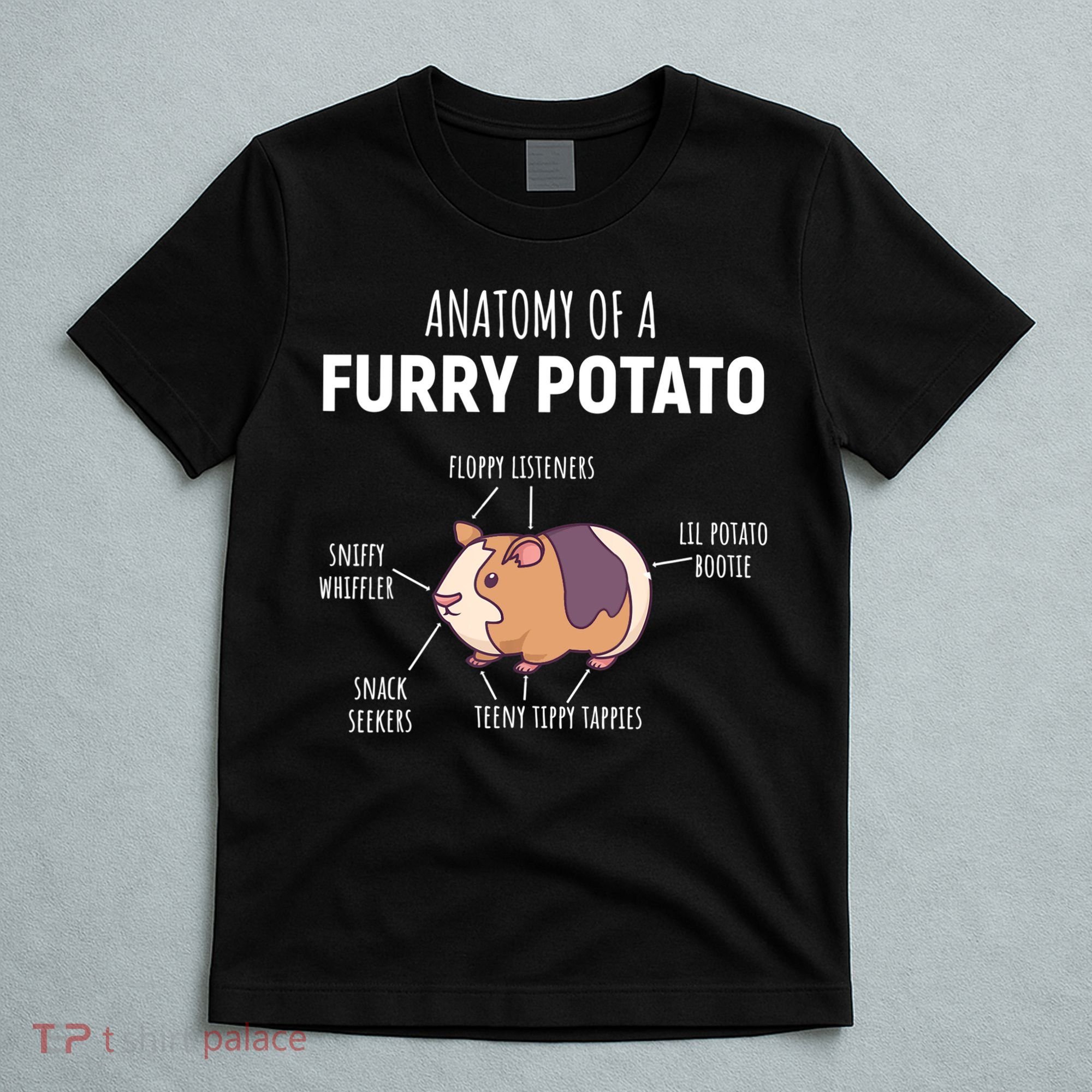Anatomy Of A Furry Potato Guinea Pig Lover Gift TShirt T-Shirt