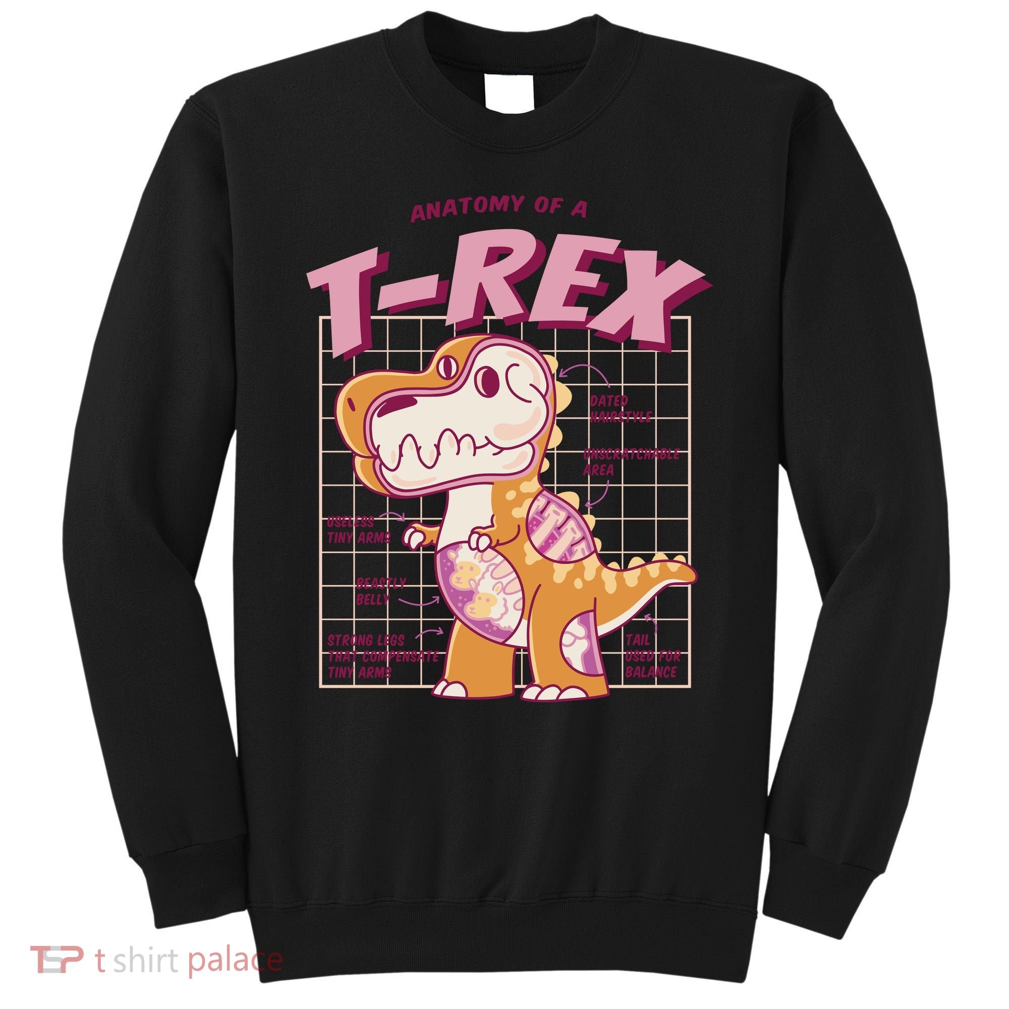 Anatomy Of A T Rex Sweatshirt