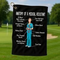 Anatomy Of A Medical Assistant Golf Towel thumb 1