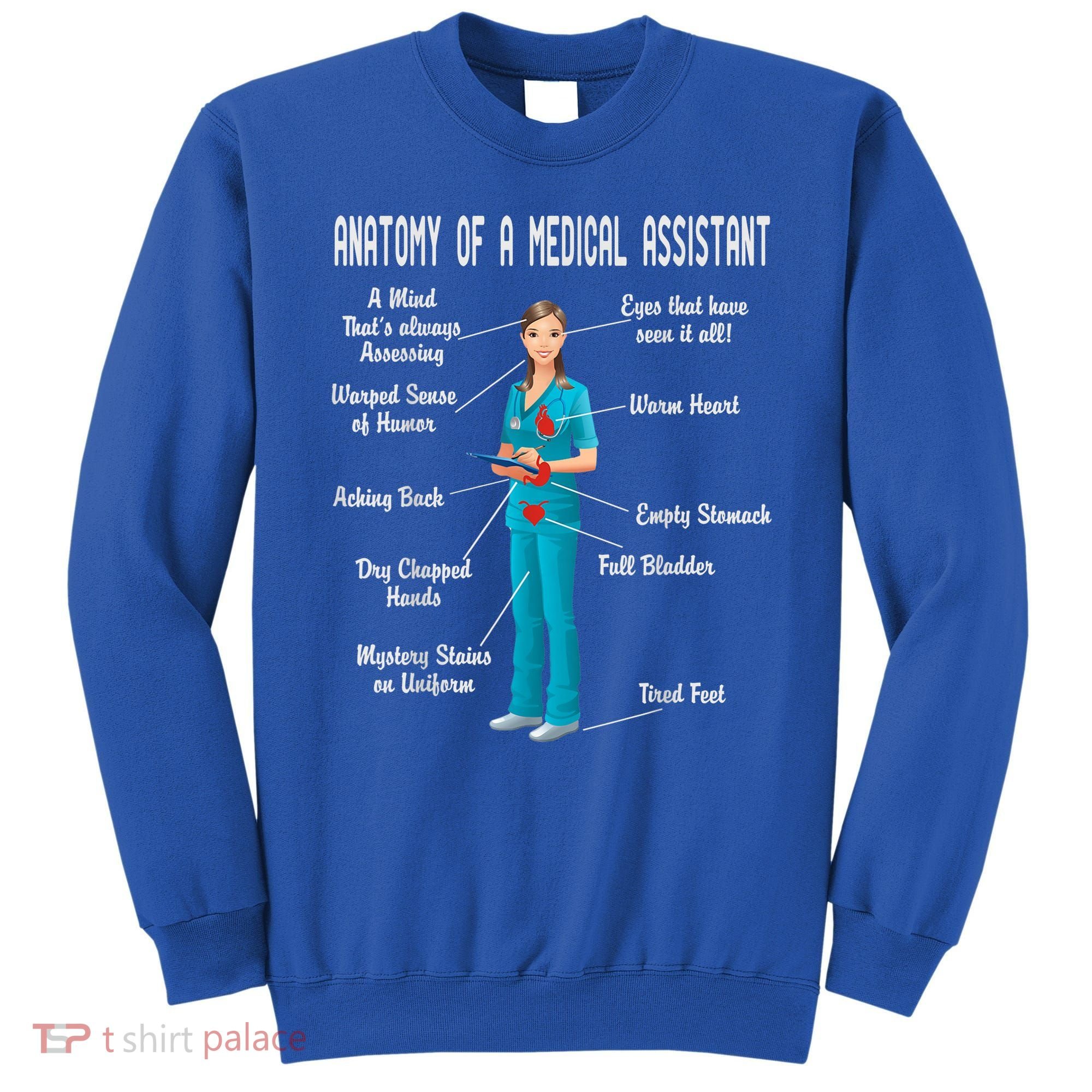 Anatomy Of A Medical Assistant Sweatshirt