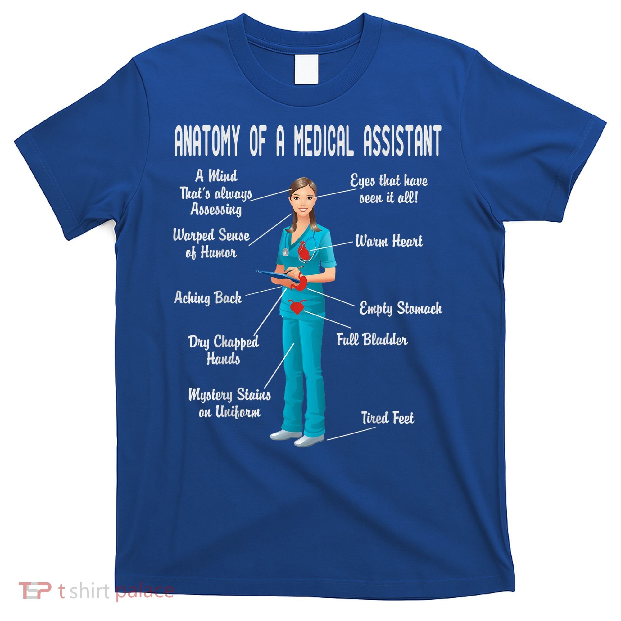 Anatomy Of A Medical Assistant T-Shirt