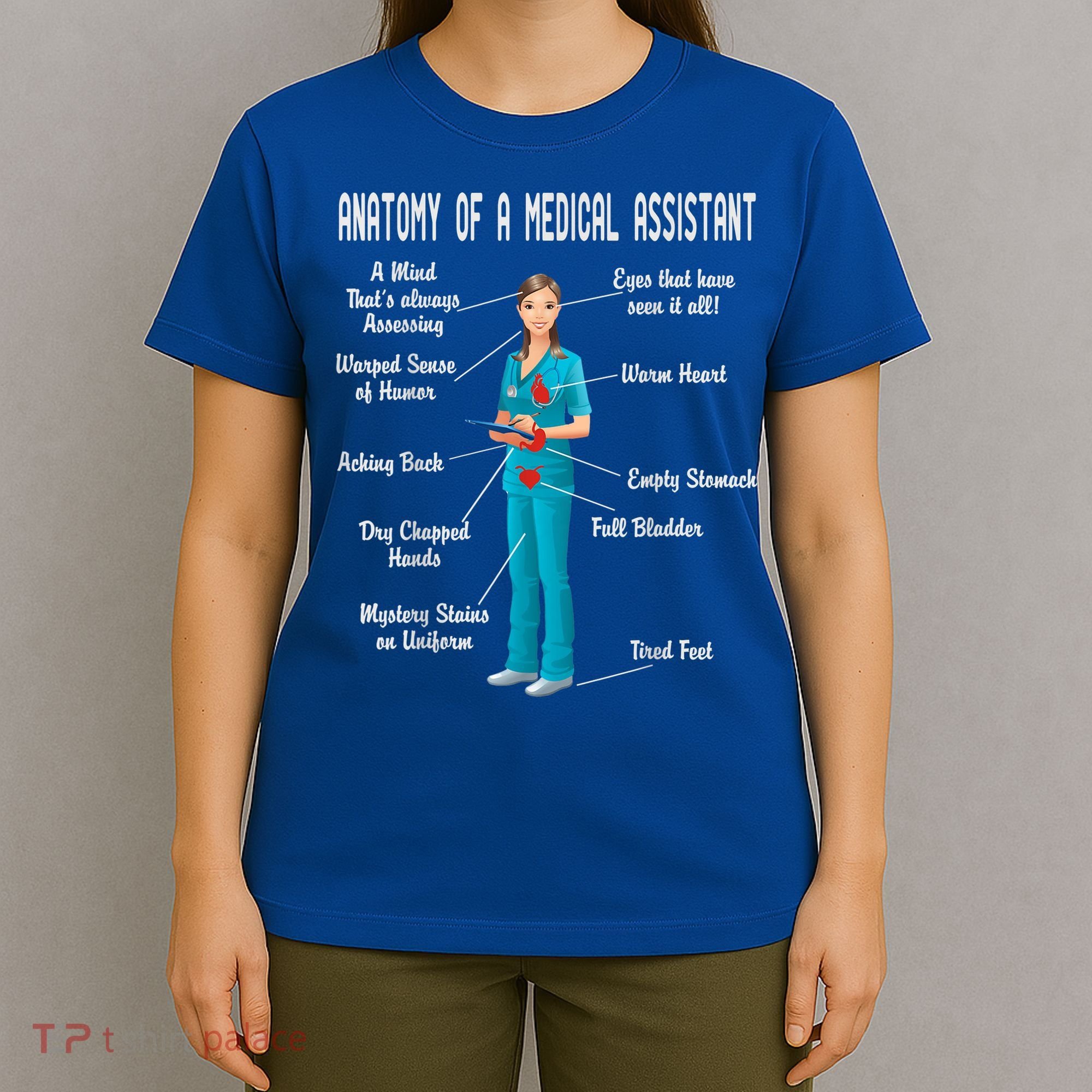 Anatomy Of A Medical Assistant T-Shirt