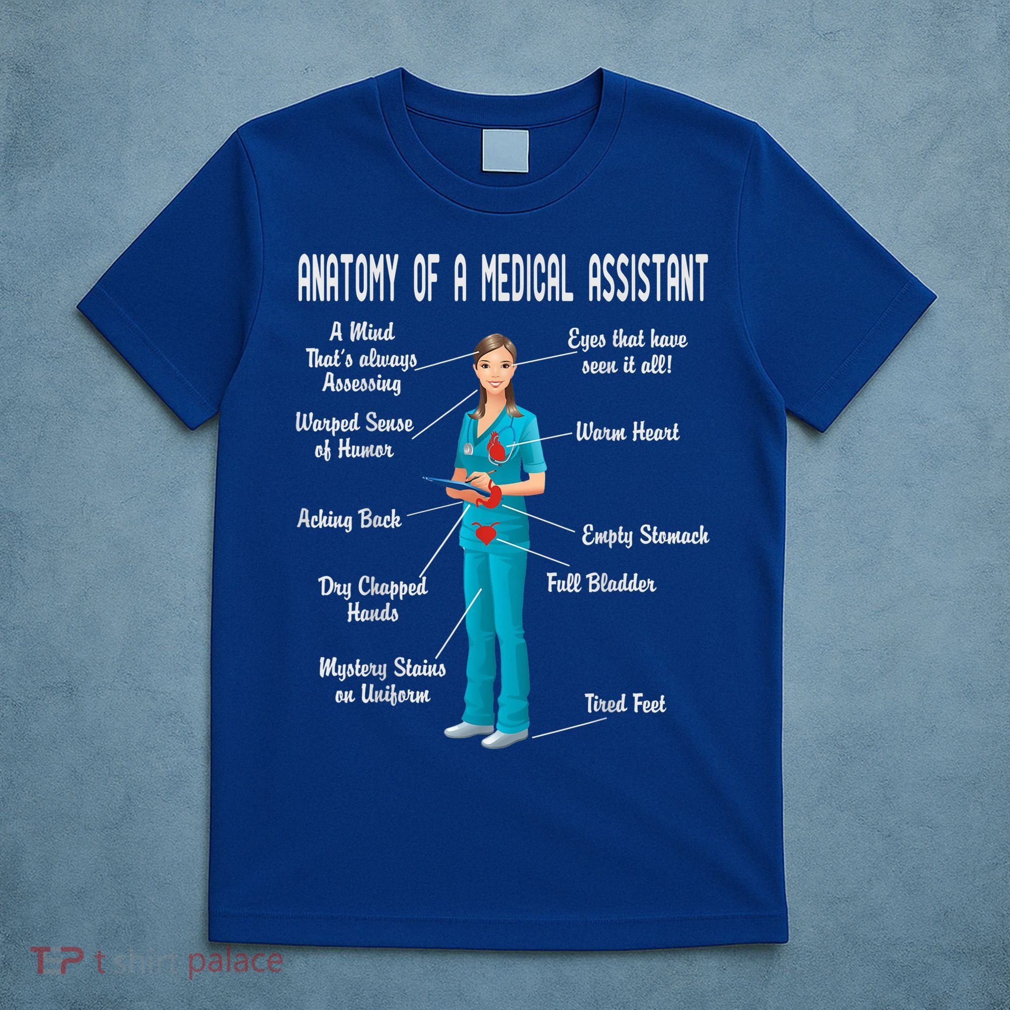 Anatomy Of A Medical Assistant T-Shirt