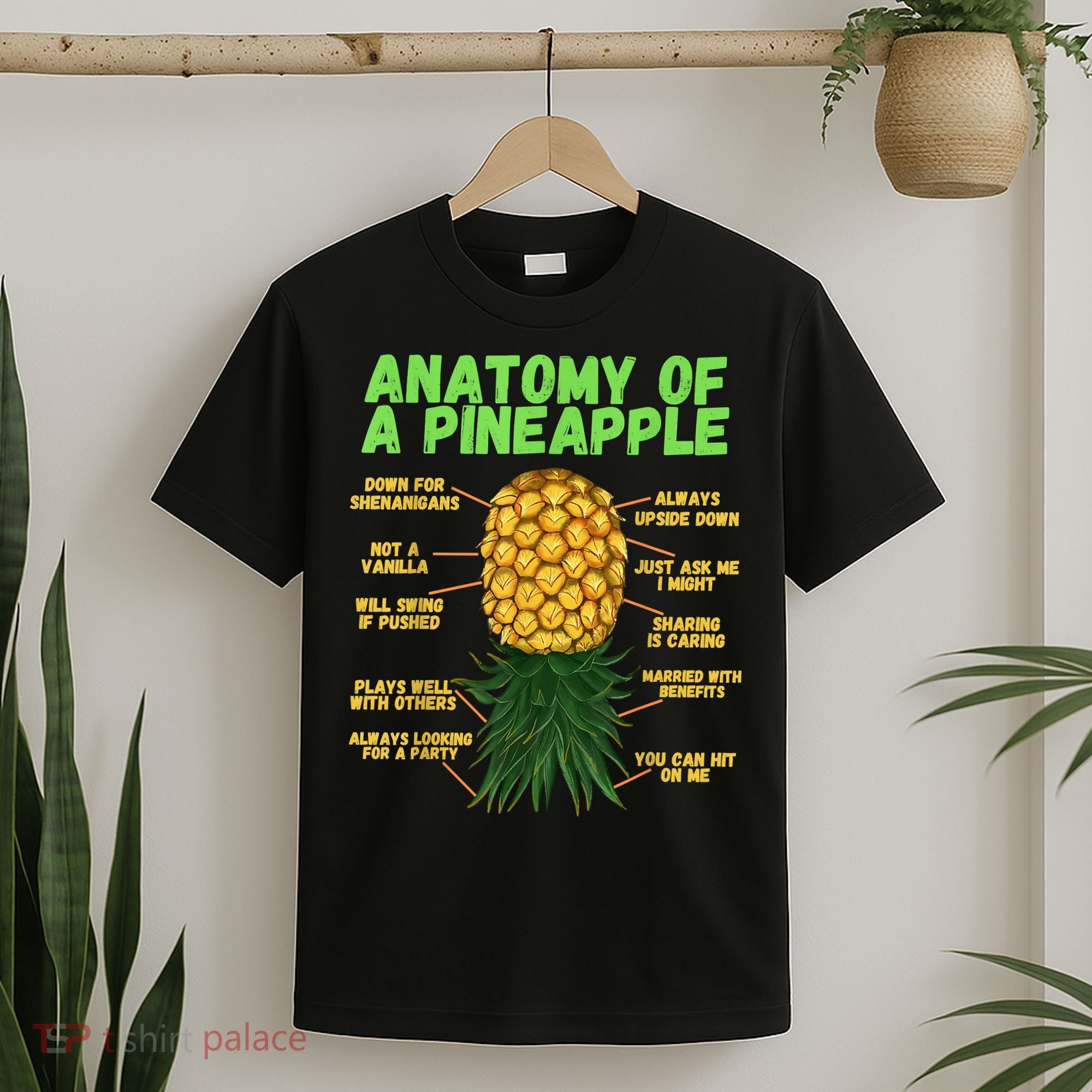 Anatomy Of A Pineapple Funny Upside Down Pineapple T-Shirt