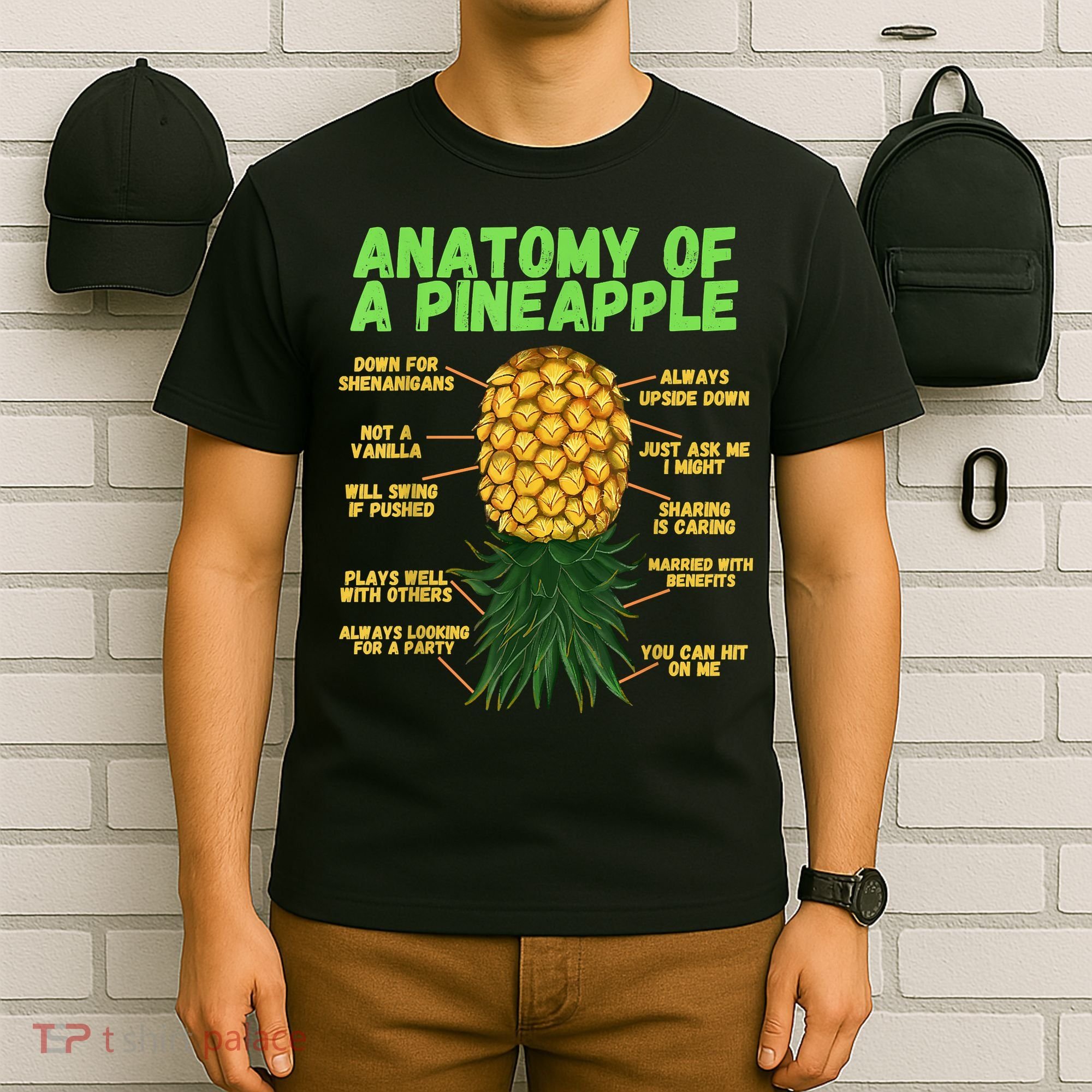 Anatomy Of A Pineapple Funny Upside Down Pineapple T-Shirt