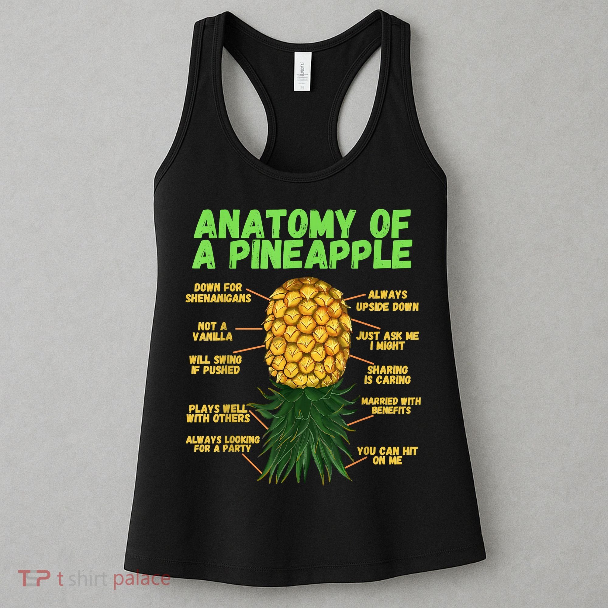 Anatomy Of A Pineapple Funny Upside Down Pineapple Women's Tank Top