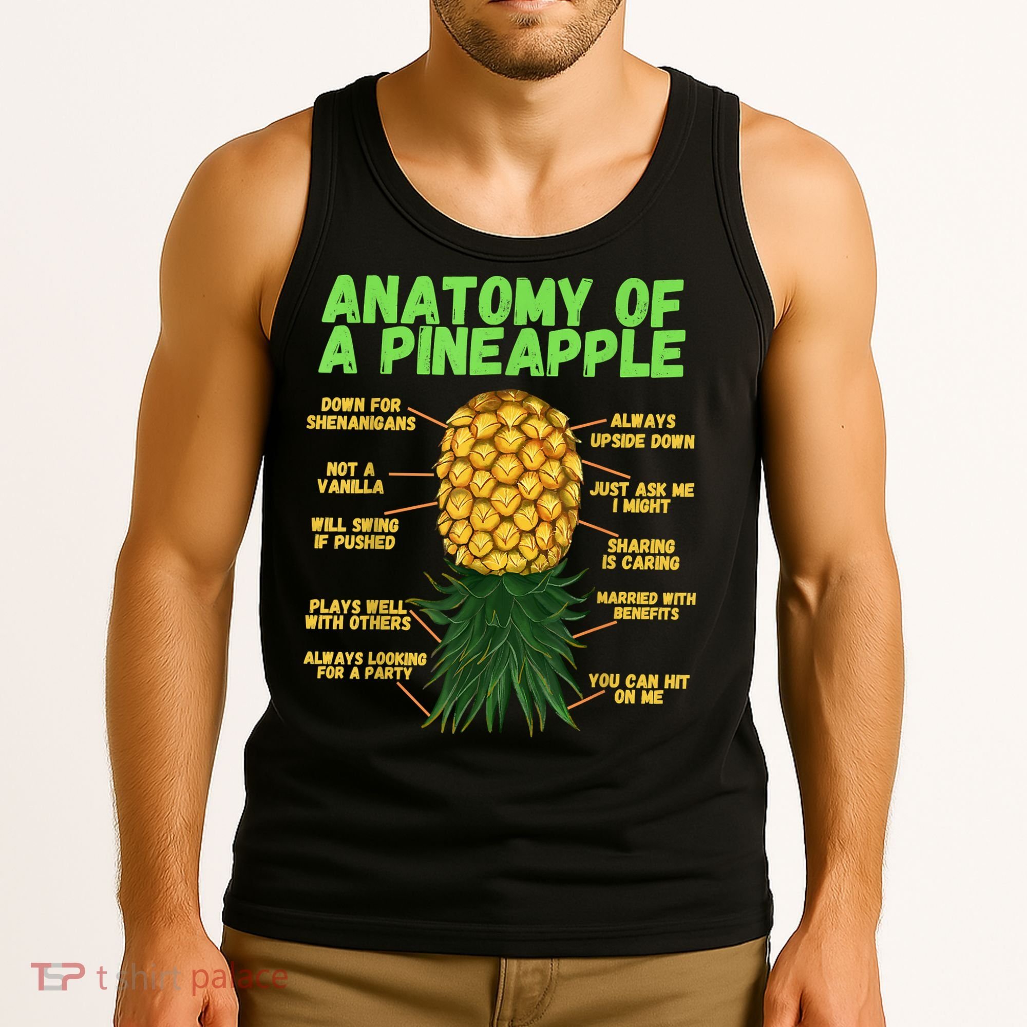 Anatomy Of A Pineapple Funny Upside Down Pineapple Tank Top