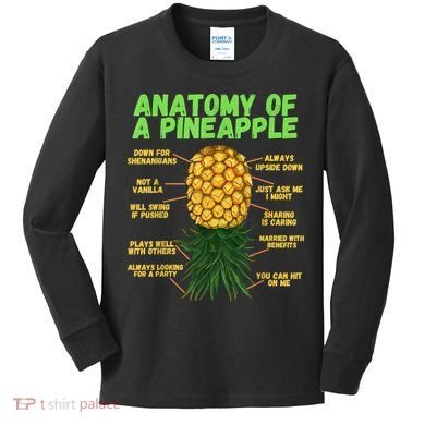 Anatomy Of A Pineapple Funny Upside Down Pineapple Kids Long Sleeve Shirt