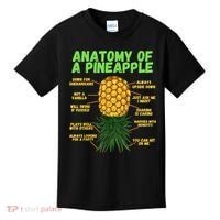 Anatomy Of A Pineapple Funny Upside Down Pineapple Kids T-Shirt thumb 0