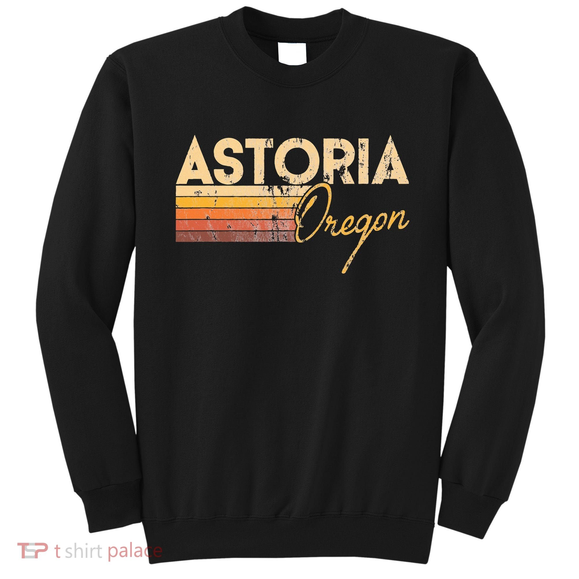 Astoria Oregon Sweatshirt