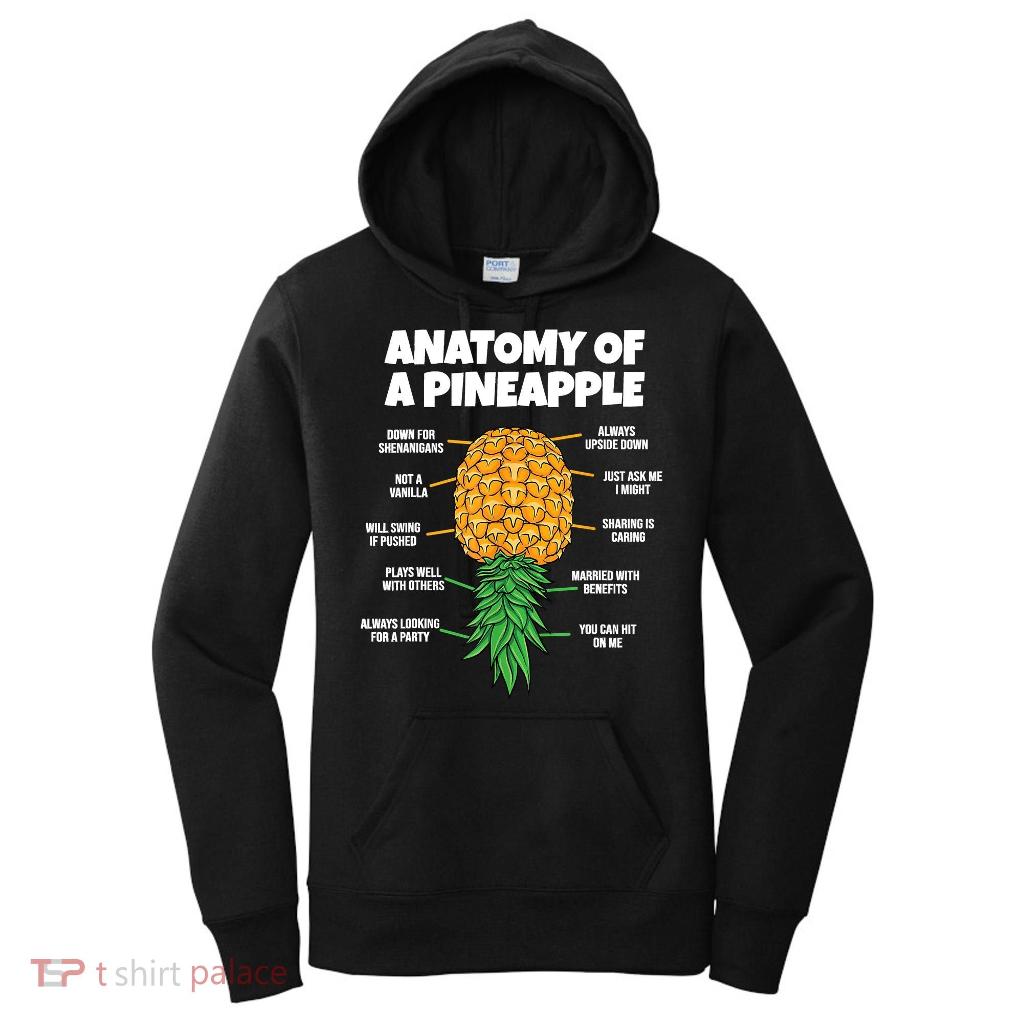 Anatomy Of A Pineapple Swinger Funny Upside Down Pineapple Women's Hoodie