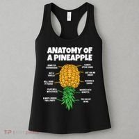 Anatomy Of A Pineapple Swinger Funny Upside Down Pineapple Women's Tank Top thumb 3