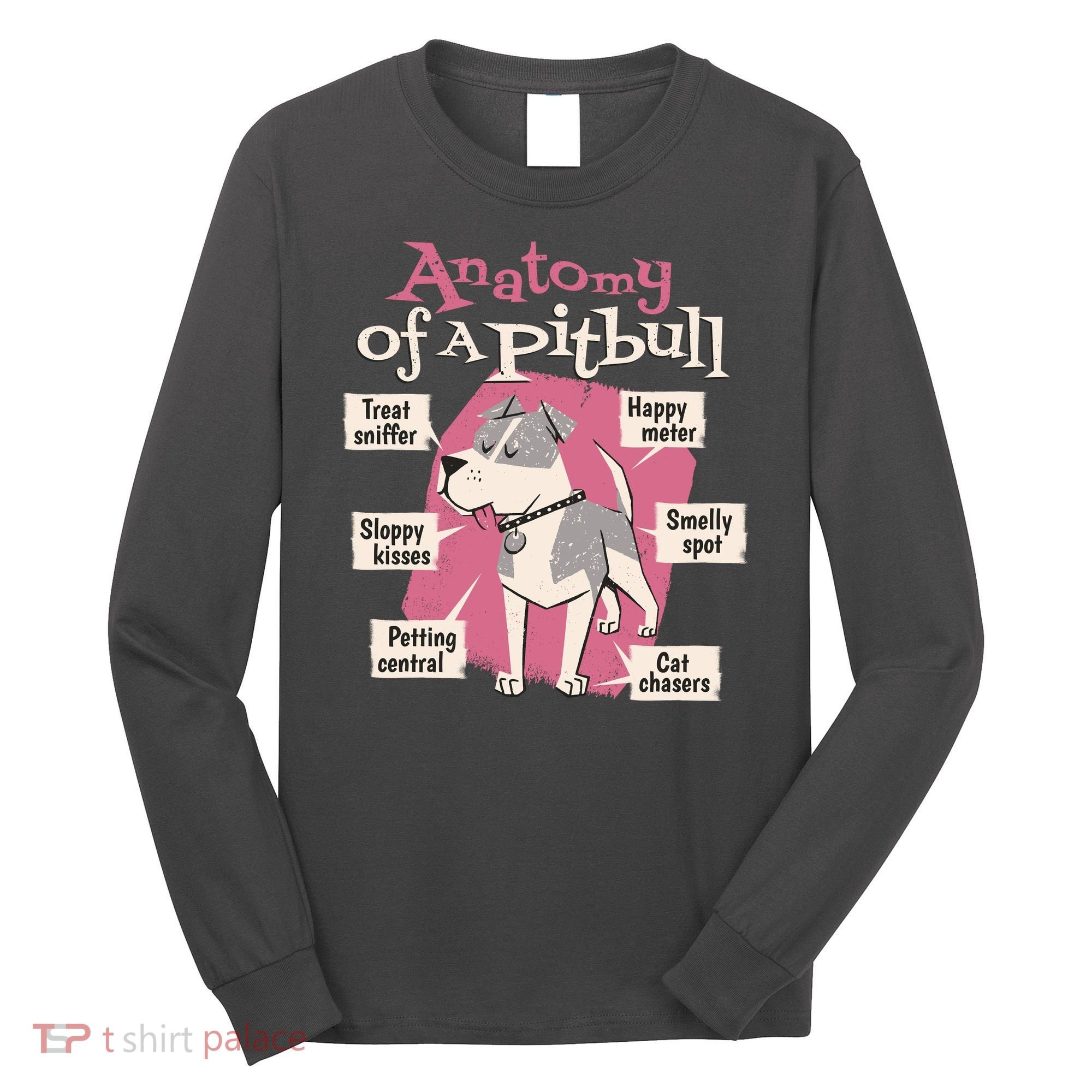 Anatomy Of A Pitbull Cute Gift Long Sleeve Shirt