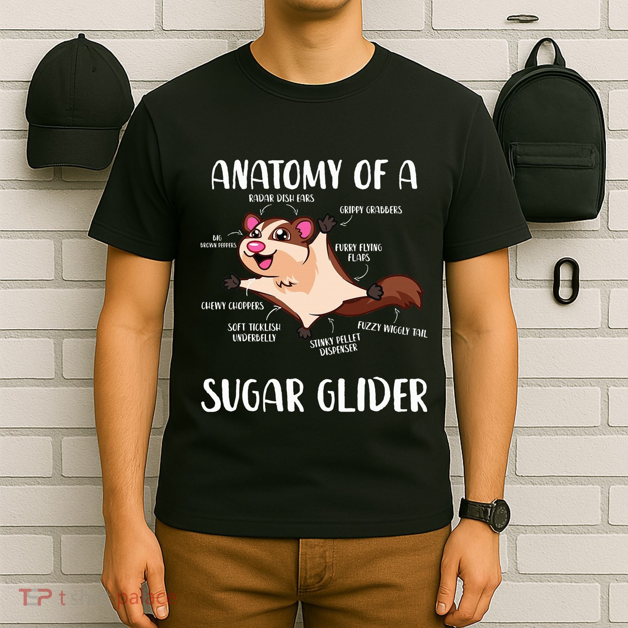 Anatomy Of A Sugar Glider Funny Cute Sugar Glider Gift T-Shirt