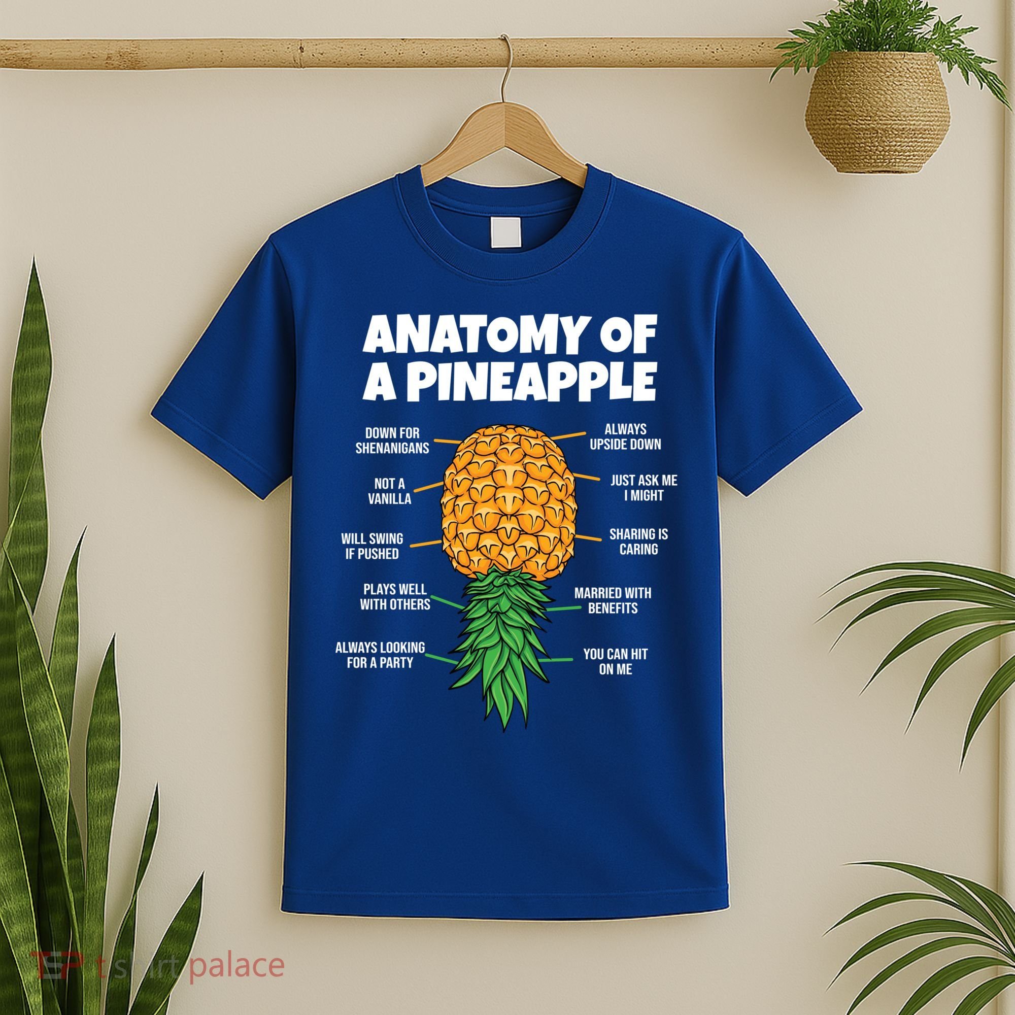 Anatomy Of A Pineapple Swinger Funny Upside Down Pineapple Great Gift T-Shirt